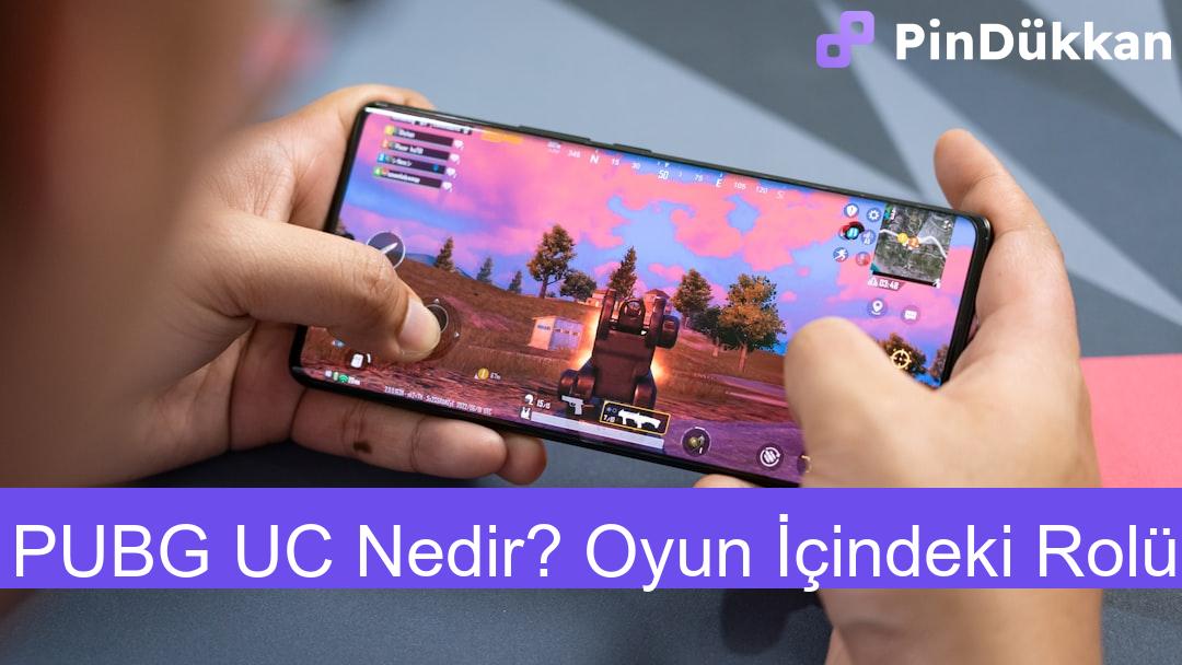 PUBG UC Nedir? Oyun İçindeki Rolü